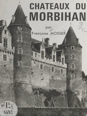 cover image of Châteaux du Morbihan